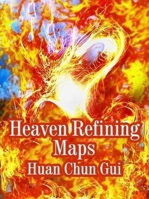 Heaven Refining Maps