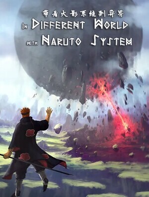 In Different World with Naruto System